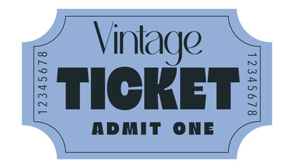 Admit one ticket, Vintage ticket	