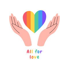 LGBTQ heart and hand. All for love. Symbol of LGBTQ pride. Vector illustration.