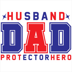 Dad husband hero legend