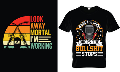 Welder t-shirt design, Welder file for prints, Welder t-shirt design cut file. western welder shirts, funny welder shirts, 