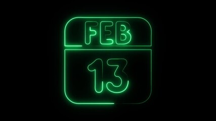 Glowing neon 13 february icon isolated on black background.a neon sign with a calendar that says "13 DAYS". HD Video motion graphic animation