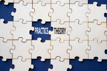 Fototapeta premium Theory or Practice symbol. Concept word Theory or Practice on wooden puzzle. Beautiful deep blue background. Business and Theory or Practice concept. Copy space