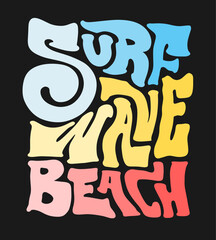 Stylish hand-drawn Surf Wave Beach lettering in a modern script style. Perfect for summer-themed t-shirt prints, beachwear