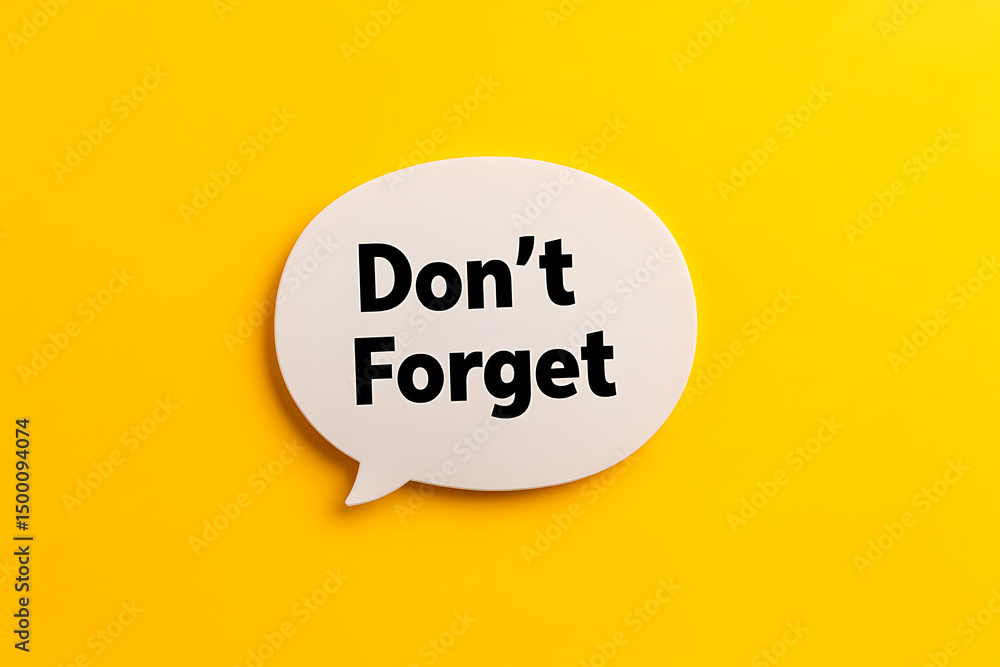 Poster reminder in a speech bubble on bright background, urging recall. a simple yet powerful message to he