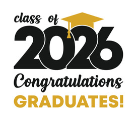 Class of 2026 Sign, Label, Typography, Graduation Cap, Vector