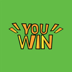 You Win Text for Gaming Victory Screens on green background. Vector illustration.