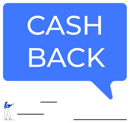Bold blue speech bubble with Cash Back text above minimal figure pointing up. Ideal for finance, promotion, shopping, rewards, savings, customer loyalty, online marketing. Flat simple metaphor