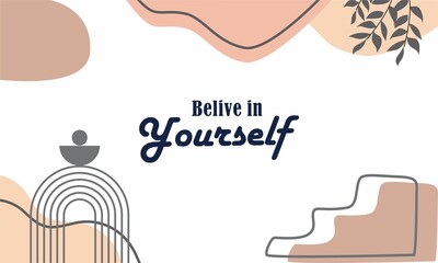 believe in yourself quotes vector illustration