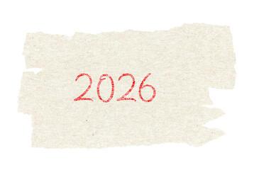 2026 Written on Torn Beige Paper Strip on Black Backdrop A Symbolic Representation of the Future...