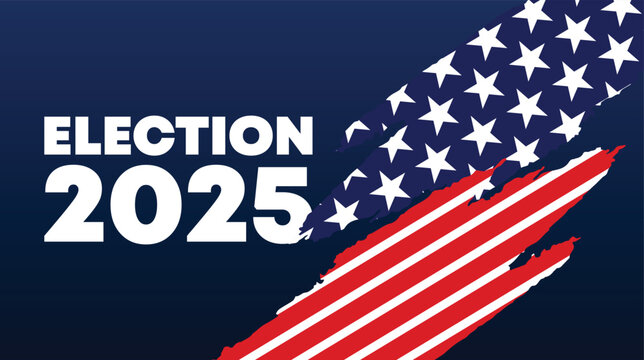 Bold 2025 Election Banner with Patriotic Stars