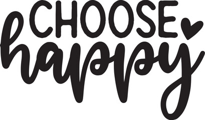 Choose Happy