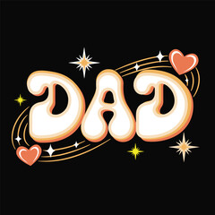 
 Bright vector illustration on dark background with word DAD