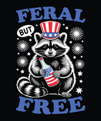 Feral But Free Raccoon T-Shirt