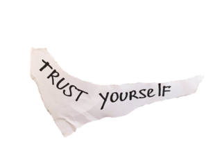 Torn white paper with motivational handwritten message Trust Yourself on transparent background