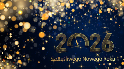 kartka lub baner z życzeniami szczęśliwego nowego roku 2026 w kolorze złotym 0 to zegar ze złotym brokatem w efekcie bokeh na niebieskim tle