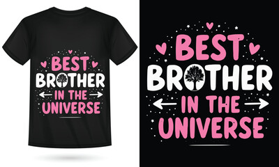 Best Brother in the Universe T-Shirt &ndash; Pink & White Heartfelt Design with Tree Graphic