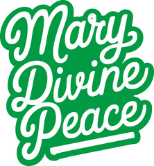 Fototapeta premium Mary Divine Peace.