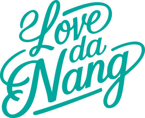 Love Da Nang.