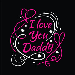 happy father's day themed t-shirt design on black background