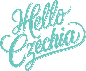 Fototapeta premium Hello Czechia.