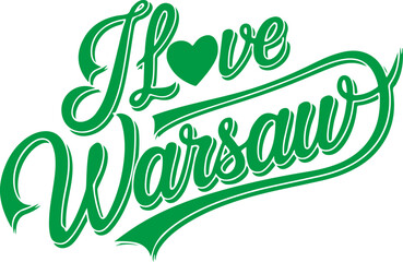 I Love Warsaw.