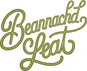 Fototapeta premium Beannachd Leat.