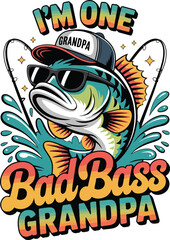 BAD BASS GRANDPA FATHER'S DAY GIFT