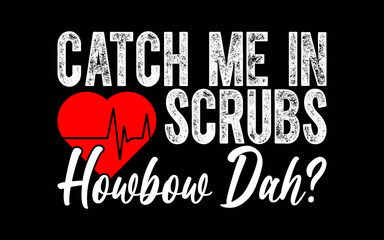 Nurse RN CNA LPN Funny for Nurses and Doctor t-shirt quotes svg design