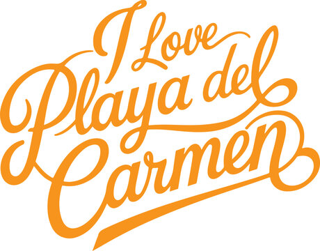 I Love Playa del Carmen.