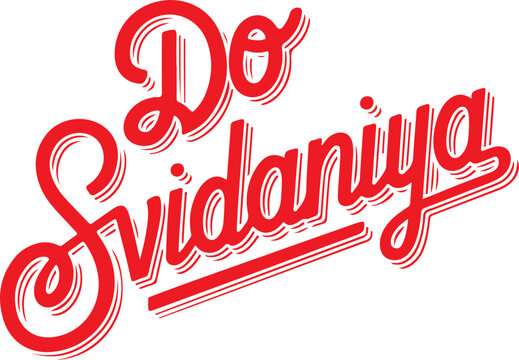 Do Svidaniya Red Typography.
