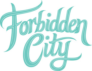 Forbidden City Typography.