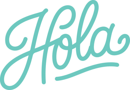 Hola - Spanish Greeting.