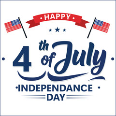 Patriotic 4th of July Celebration Design with American Flags and Happy Independence Day Banner