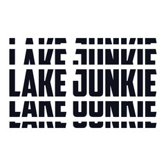 Lake Junkie T shirt design