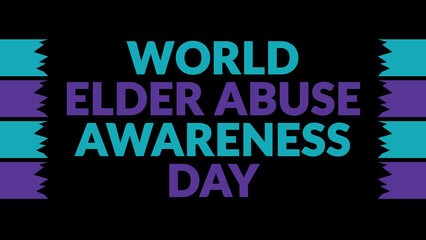 World Elder Abuse Awareness Day text with side lines on a black background. Which is observed every year in June to celebrate World Elder Abuse Awareness Day.