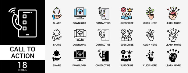 CALL TO ACTION icon set with various styles and colors of download, share, learn more, watch our video, contact us, subscribe, and click here icons symbol easy to edit