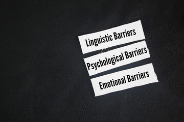 Linguistic Barriers, Psychological Barriers, Emotional Barriers. Although the barriers to effective communication may be different for different situations.