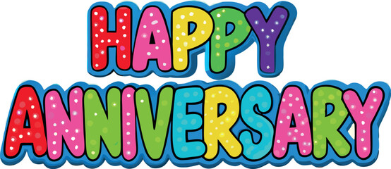 Hand-drawn Happy Anniversary decorative typography.