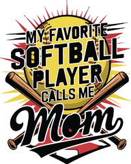 funny softball player mom graphic for softball lovers