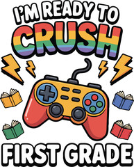 Obraz premium Crushing First Grade back to school