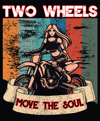 Two Wheels Move The Soul Graphic Design