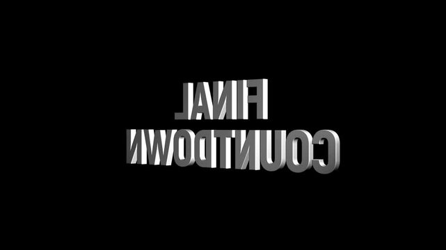 final countdown 3D text loop word on black green 4K animation. seamless effect for trailer,final countdown Sales and title poster banner.