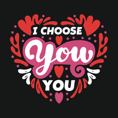 Obraz premium I Choose You You (Heart Cluster)