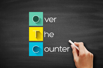 OTC - Over The Counter acronym, medical concept background on blackboard