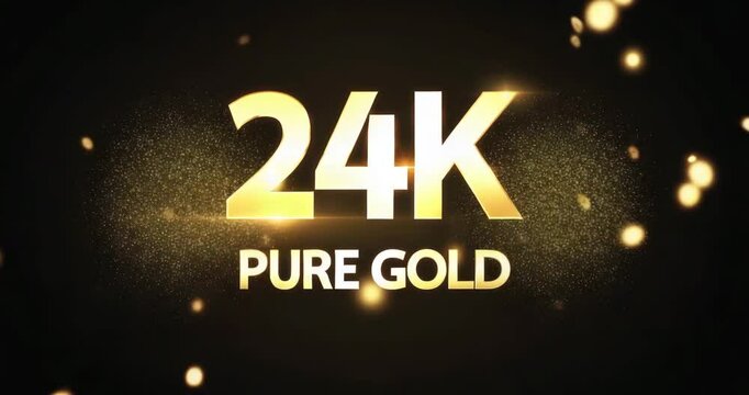 24K Pure Gold Title Surrounded by Sparkling Gold Particles