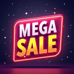 Bright, eye-catching Mega Sale sign perfect for promotional materials, advertisements, or e-commerce platforms to attract customers during special sales events.