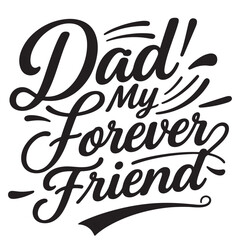 a black coloor typography design for fathar's day