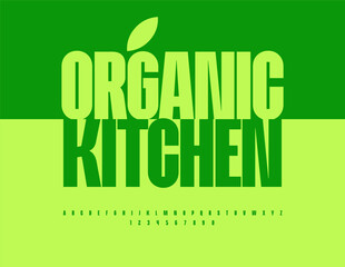 Vector Eco template Organic Kitchen. Elegant Green Font. Decorative Alphabet Letters and Numbers set.