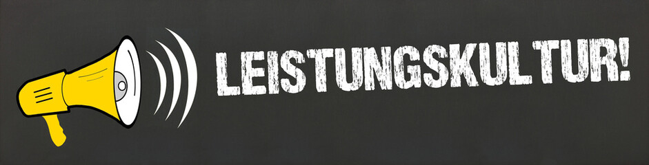 Leistungskultur!