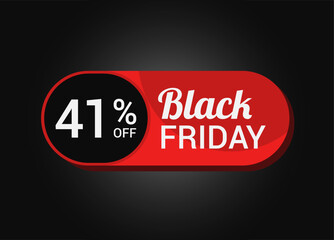 Black Friday 41% OFF Sale Sticker. Black Friday Sale Label. Forty one, percent sale tag. Typography. Template for Banner, Promotion, Advertising, Web, Social Media post. Coupon. Vector.
